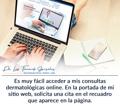 Nuestras consultas dermatológicas online en tiempos de Covid-19 podemos realizar desde cualquier dispositivo. Consultas Dermatológicas Online en Tiempos de Covid-19 con el Dr. Luis F. González.